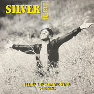 SILVER / I LOVE THE SUMMERTIME '94 RE-MIXES