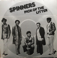 SPINNERS / PICK OF THE LITTER