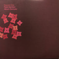 SQUARE ONE / FIELD GENTIAN ALBUM SAMPLER