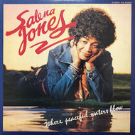 SALENA JONES / WERE PEACEFUL WATERS FLOW