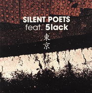 SILENT POETS feat. 5LACK / 東京