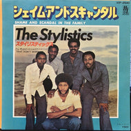 STYLISTICS / シェイム アンド スキャンダル (SHAME AND SCANDAL IN THE FAMILY)