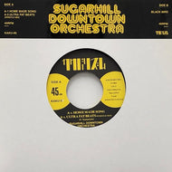 SUGARHILL DOWNTOWN ORCHESTRA / HOME MADE SONG