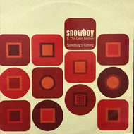 SNOWBOY & THE LATIN SECTION / Something's Coming