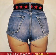 SIBILLE / Be My Baby
