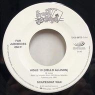 SCAPEGOAT WAX / Aisle 10 (Hello Allison)