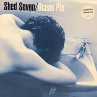 SHED SEVEN / Ocean Pie