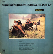 SERGIO MENDES & BRASIL  '66 / Quietud