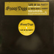 SNOOP DOGG / LIFE OF DA PARTY
