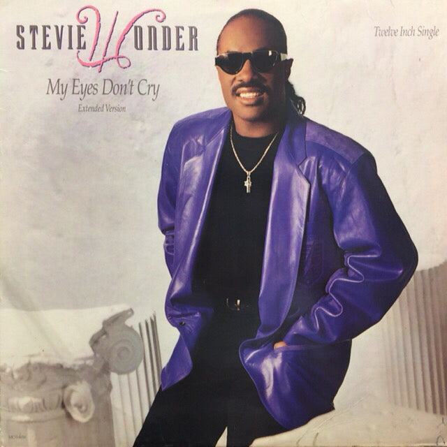 STEVIE WONDER / MY EYES DON'T CRY – TICRO MARKET
