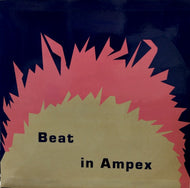 STEFANO TOROSSI / UGO FUSCO / Beat In Ampex