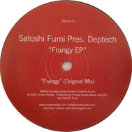 SATOSHI FUMI PRES. DEPTECH / FRNGY EP