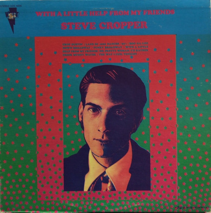 STEVE CROPPER / With A Little Help From My Friends – TICRO