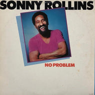 SONNY ROLLINS / No Problem