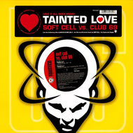 SOFT CELL VS. CLUB 69 / TAINTED LOVE