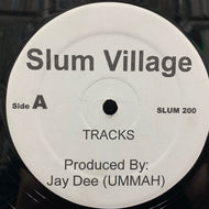 SLUM VILLAGE / Fantastic / I Don't Know / Players / 2 U 4 U
