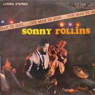 SONNY ROLLINS / Our Man In Jazz
