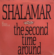 SHALAMAR / THE SECOND TIME AROUND (ORIGINAL & HOUSE MIX)
