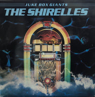 SHIRELLES / Juke Box Giants