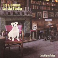 SLY & ROBBIE / La Isla Bonita (LateNightTales)
