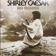 SHIRLEY CAESAR / No Charge