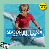 SEX山口 / SEASON IN THE SEX