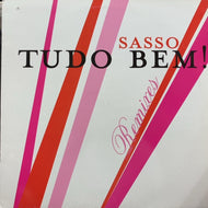 SASSO / Tudo Bem (Remixes)