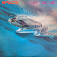 SPACE / Just Blue