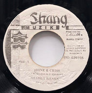 SHABBA RANKS / Shine & Criss
