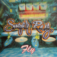 SUGAR RAY / Fly