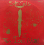 SOFT CELL / This Last Night...In Sodom