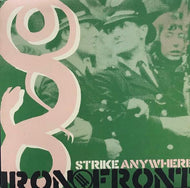 STRIKE ANYWHERE / Iron Front