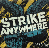 STRIKE ANYWHERE / Dead FM