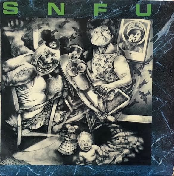SNFU / Better Than A Stick In The Eye