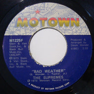 SUPREMES / BAD WEATHER