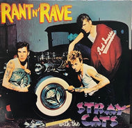 STRAY CATS / Rant N' Rave With The Stray Cats (US)
