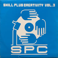 S.P.C. / SKILL PLUS CREATIVITY VOL.3