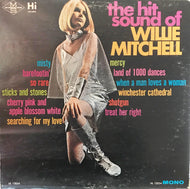 WILLIE MITCHELL / The Hit Sound Of