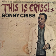SONNY CRISS / This Is Criss!