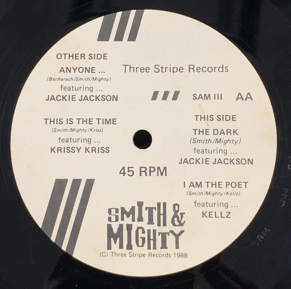 SMITH & MIGHTY / Anyone... / I Am The Poet