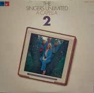 SINGERS UNLIMITED / A Capella ll