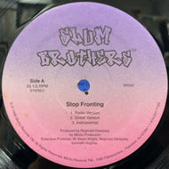 SLUM BROTHERS / Stop Fronting / Regular Niggers