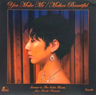 STORMER & THE STOLEN HEARTS / You Make Me / Mother Beautiful 