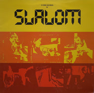 SLALOM / I CRITICIZE YOUR LIFE (PART 1 & 2)