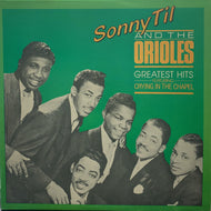 SONNY TIL and the Oriioles / Greatest Hits