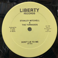 STANLEY MITCHELL & TORNADOS / Don't Lie To Me