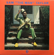 SAM TAYLOR / PORTRAIT OF SAM THE MAN TAYLOR