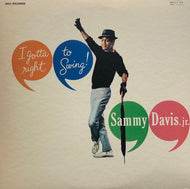 SAMMY DAVIS JR. / I Gotta Right To Swing
