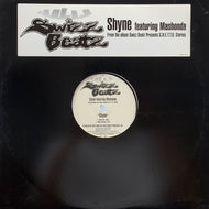 SWIZZ BEATZ / SHYNE