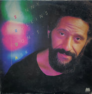 SONNY ROLLINS / Don't Ask